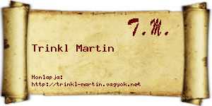 Trinkl Martin névjegykártya